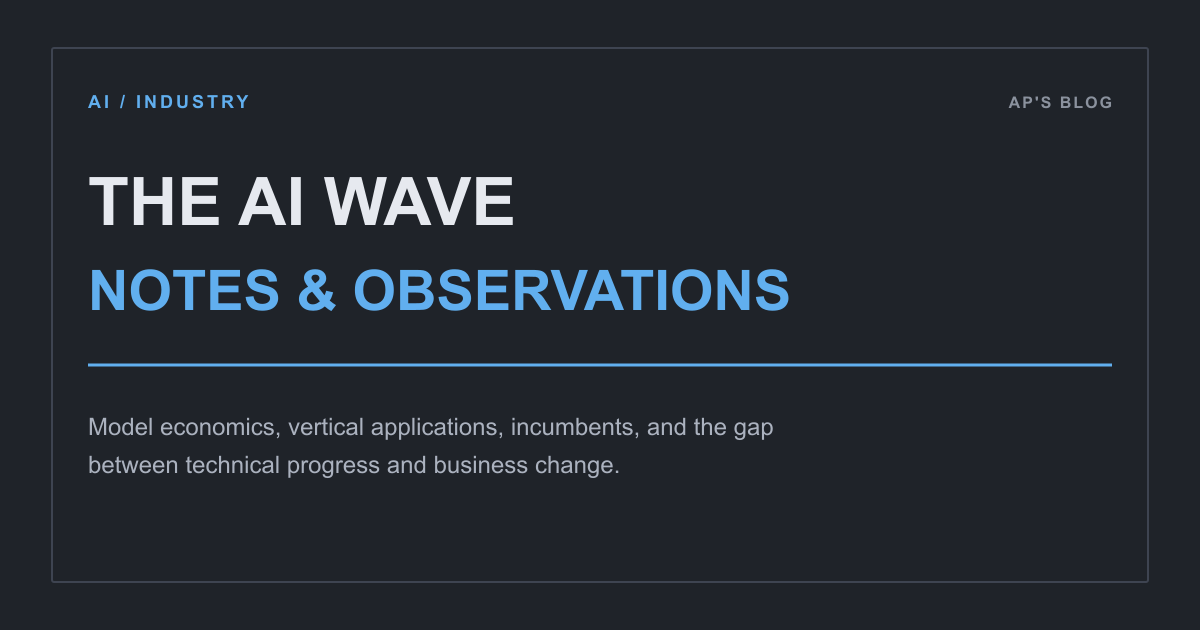 The AI Wave: Notes & Observations