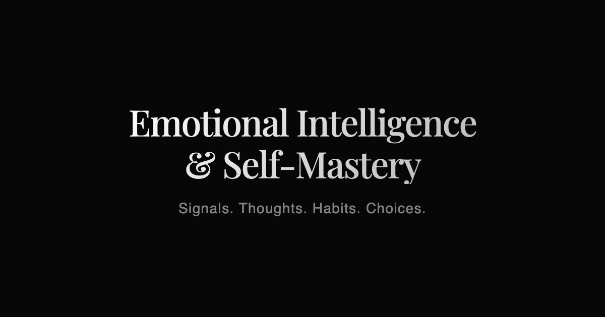 Emotional Intelligence & Self-Mastery